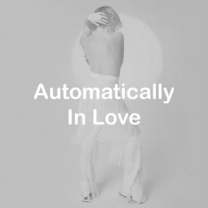 10automatically In Love — All Carly Rae Jepsen Songs option 82