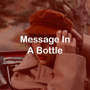 Zzzzz 172230934025message In A Bottle — Taylor Swift: Vault Tracks option 10