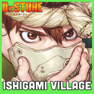 Dr Stone 2 Ishigami Village — Shounen Arcs option 68