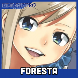 Edens Zero 8 Foresta — Shounen Arcs option 104