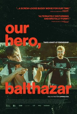 Ourherobalthazarposter — 2026 Movies (320+ movies) option 121