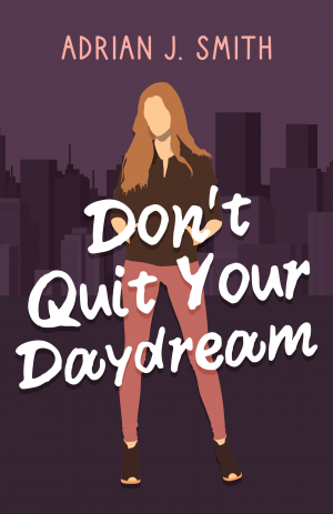 Dont Quit Your Daydream — My Books option 11