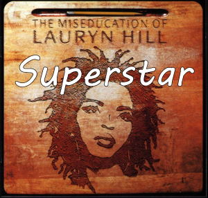 Lauryn hill outlet superstar