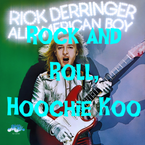 Zzzzz 1741065132rickderringerallamericanboyatt3 — Every Song in the Guitar Hero Franchise option 74