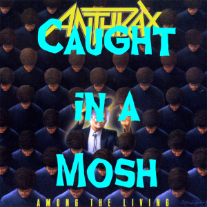 Zzzzz 1741065178anthraxamongthelivingr2e — Every Song in the Guitar Hero Franchise option 152