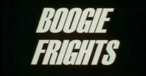 Boogiefrightstitlecard — Every The PowerPuff Girls (1998) Episode + Movie and Others option 50