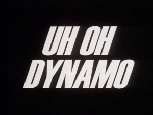 Uh Oh Dynamo — Every The PowerPuff Girls (1998) Episode + Movie and Others option 139