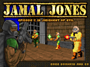 Zzzzz 1699138775jamaljonestrilogyepisode1titlepic — Ultimate Doom WAD List option 434
