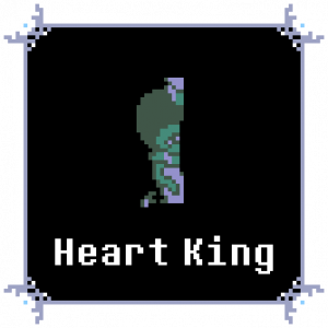 Heartking — Every Deltarune Character (Chapters 1-4) option 70