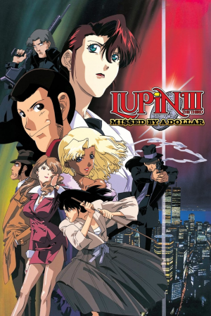 U6kofcwmrvyfyxesmczbtuqgmmp — Lupin The Third (COMPLETE 2024) option 20
