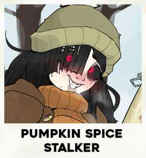 Zzzzz 1722634546pumpkin Spice Stalker — streachybear OCs option 35