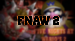 Fnaw2 — FNAW TIER LIST DELUXE option 2