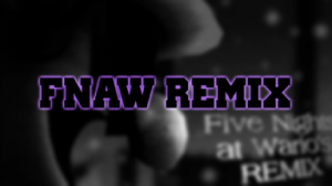 Remix — FNAW TIER LIST DELUXE option 20