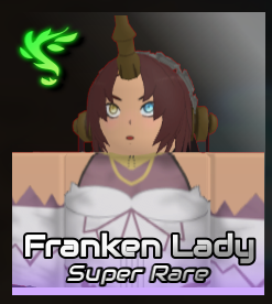 Franken Lady — Anime World Tower Defense (Anniversary) option 275