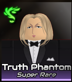 Truth Phantom — Anime World Tower Defense (Anniversary) option 278