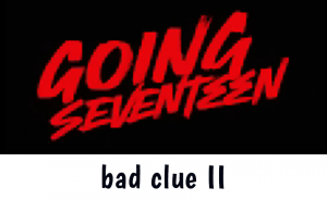 Bad Clue 2 — Going Seventeen Gose All Episodes 2019 - 2024 (Updated 12/9) option 69