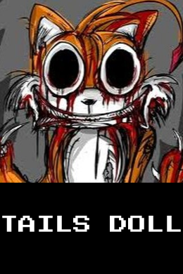 Tailsdoll — Tier list of creepypasta\creepypasta related media option 74