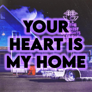 386 Your Heart Is My Home — Foster The People Songs (Aug 2024) option 52