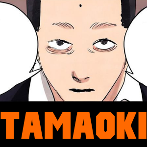 19 Tamaoki — Tatsuki Fujimoto ALL CHARACTERS option 19