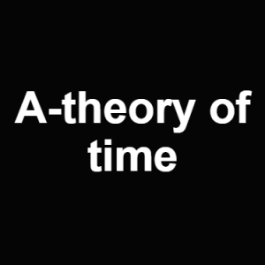 A Theory Of Time — Philosophical theories option 1