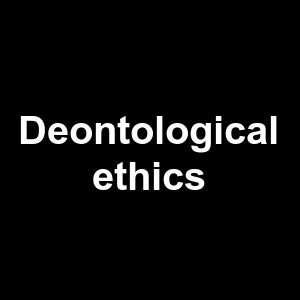 Deontological Ethics — Philosophical theories option 24