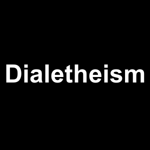 Dialetheism — Philosophical theories option 25
