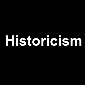 Historicism — Philosophical theories option 47