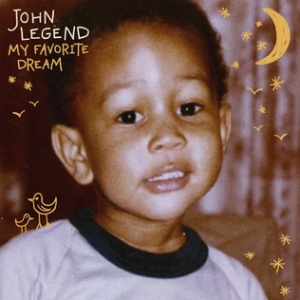 Myfavoritedreamalbumcoverjohnlegendwebp — The 2024 Listening Project option 219