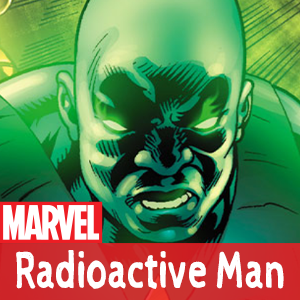 Zzzzz 1741443186radioactive Man — Marvel Comics Characters Tier List option 1218