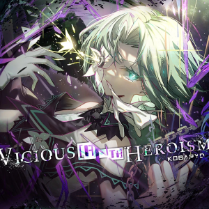 Viciousheroismbyd — Every Arcaea charts with Difficulty above 11 (ver. 7.0) option 21