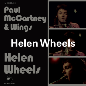 Zzzzz 175024588673 Helen Wheels — ALL of Paul McCartney (+ Wings + Fireman) songs (1969-2026) option 112