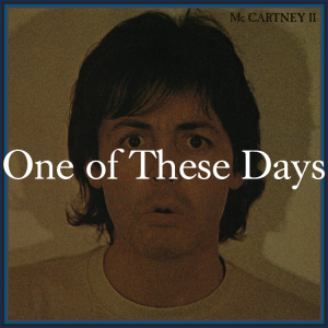 Zzzzz 175024593180mccii Ootd — ALL of Paul McCartney (+ Wings + Fireman) songs (1969-2026) option 343