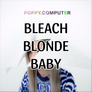 1489ed2e 92e8 4a44 B4dd 02246a1cf548 — Poppy All Songs (until negative spaces) option 9