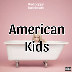 7b329e56 B8ad 41ac B501 65946a10a40e — Poppy All Songs (until negative spaces) option 6
