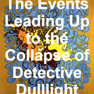 115 The Events Leading Up To The Collapse Of Detective Dulllight — of Montreal songs option 115
