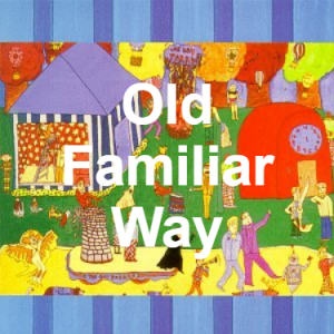 57 Old Familiar Way — of Montreal songs option 56