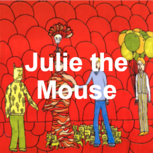 78 Julie The Mouse — of Montreal songs option 77