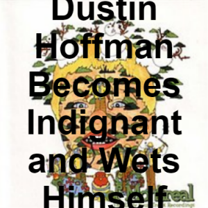 99 Dustin Hoffman Becomes Indignant And Wets Himself — of Montreal songs option 98