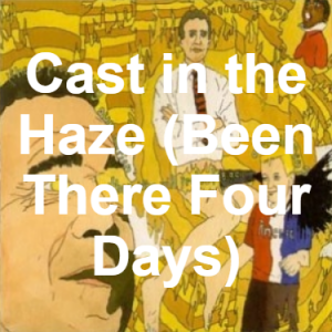 Zzzzz 1733811334142 Cast In The Haze Been There Four Days — of Montreal songs option 141