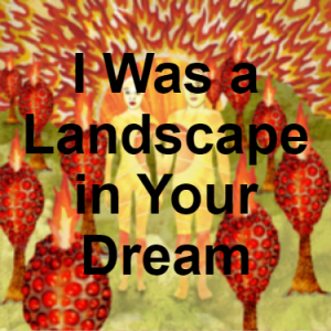 Zzzzz 1733811338185 I Was A Landscape In Your Dream — of Montreal songs option 184