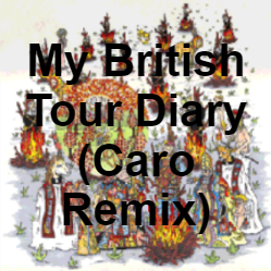 Zzzzz 1733811340207 My British Tour Diary Caro Remix — of Montreal songs option 206