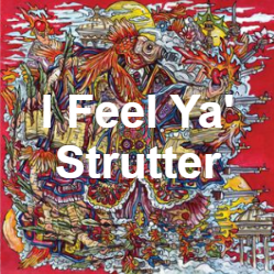 Zzzzz 1733811430257 I Feel Ya Strutter — of Montreal songs option 256