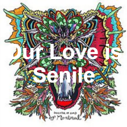Zzzzz 1733811431289 Our Love Is Senile — of Montreal songs option 288