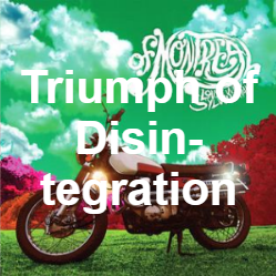 Zzzzz 1733811432313 Triumph Of Disintegration — of Montreal songs option 312