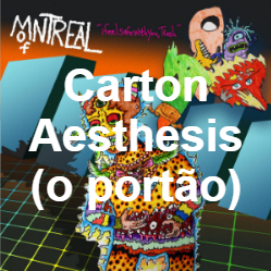 Zzzzz 1733811469396 Carton Aesthesis O Porto — of Montreal songs option 397