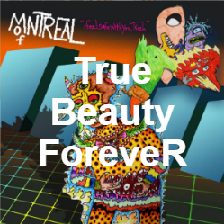 Zzzzz 1733811469403 True Beauty Forever — of Montreal songs option 404