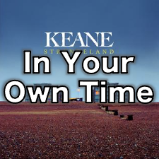 E11 — All Keane Songs (Complete) option 55
