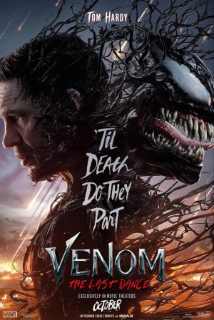 Venomthelastdanceposter — Spider-Man Movies Tier List (Including Spin-Offs) option 15