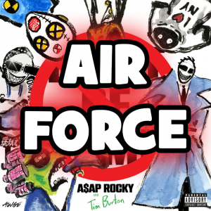 Dont Be Dumb by Asap Rocky — option 11
