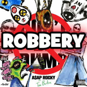 Dont Be Dumb by Asap Rocky — option 13